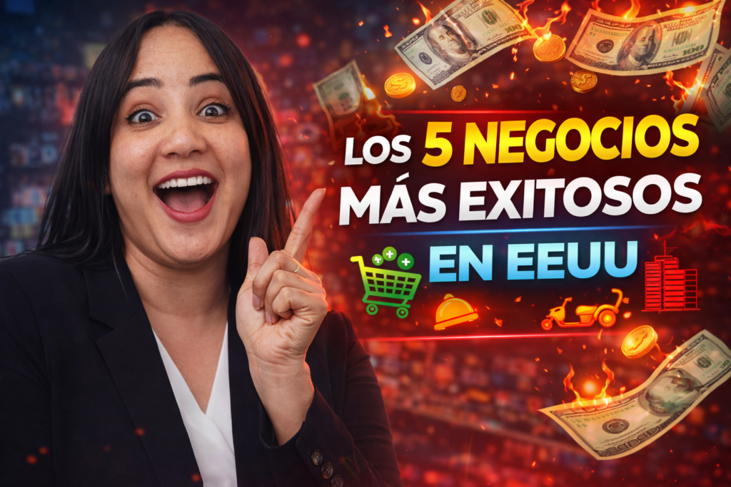 Negocios exitosos en Estados Unidos sin inversión inicial ideas para emprender desde cero